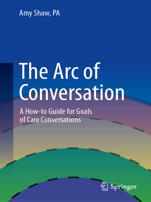 Title details for The Arc of Conversation by Amy Shaw, PA - Available